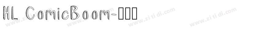 HL ComicBoom字体转换